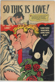 Love Romances #49 (1949) - 1.8 GD- *Stan Lee/Alex Toth* Timely/Marvel Romance