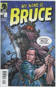 My Name is Bruce #0 (2008) - 9.4 NM *Bruce Campbell*