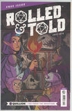 Rolled & Told #0 (2018) - 9.6-9.8 NM+ *Lion Forge*