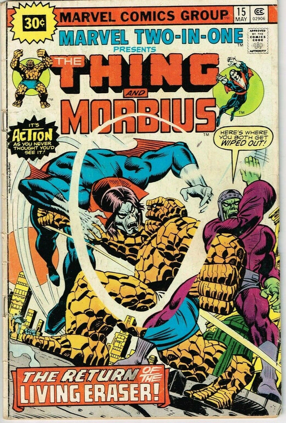 Marvel Two In One #15 (1974) - 3.0 GD/VG *Thing/Morbius 30 cent Variant*