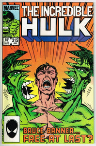 Incredible Hulk #315 (1962) - 8.0 VF *A Hulk Divided*