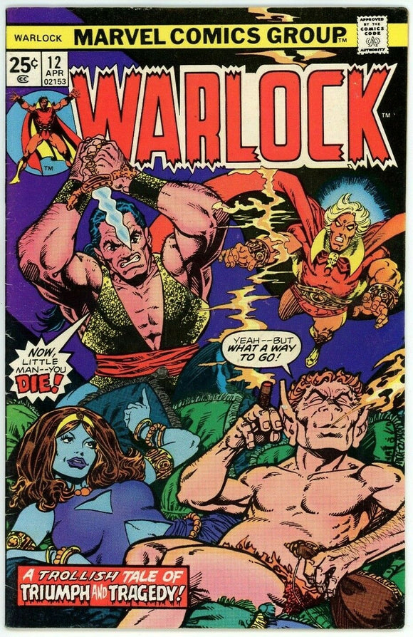 Warlock #12 (1972) - 7.0 FN/VF *Pip the Troll & Eros* Jim Starlin