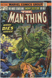 Man-Thing #10 (1975) - 7.5 VF- *Nobody Dies Forever*