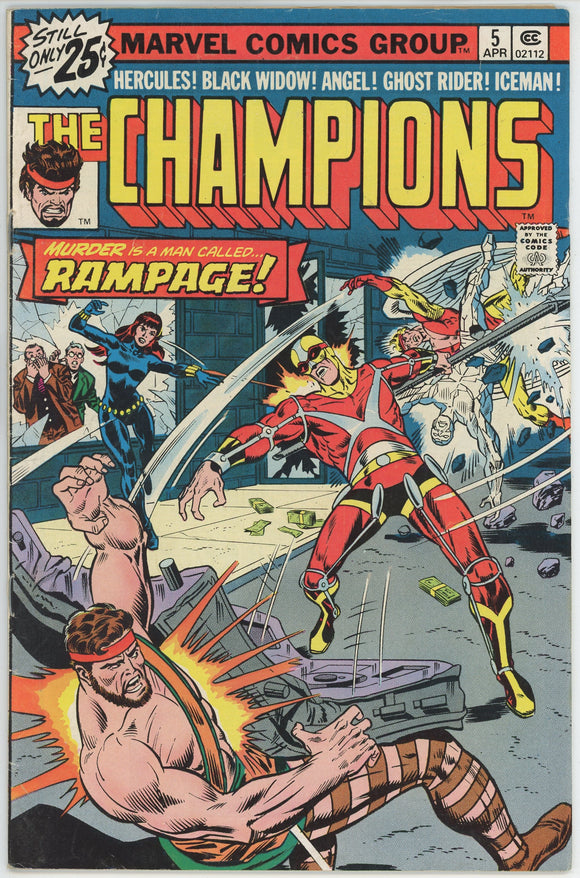 Champions #5 (1976) - 6.0 FN *1st Appearance Rampage*