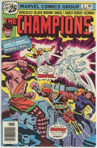 Champions #6 (1976) - 6.0 FN *Mad Dogs and Business Men*