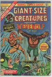 Giant Size Creatures #1 (1974) - 1.8 GD- *1st Appearance Tigra*