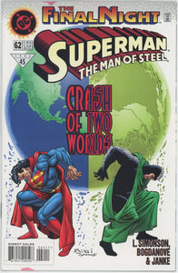 Superman The Man of Steel #62 (1991) - 9.4 NM *To Build a Fire*