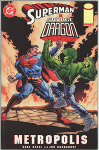 Superman and Savage Dragon Metropolis #1 (1999) - 9.0 VF/NM *DC/Image*