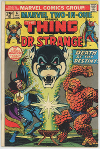 Marvel Two In One #6 (1974) - 6.0 FN *Thing/Doctor Strange*