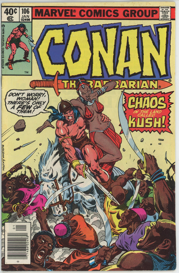 Conan the Barbarian #106 (1970) - 5.5 FN- *Chaos in the land Called Kush*