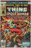 Marvel Two In One #30 (1974) - 6.0 FN *2nd Appearance Spider Woman*