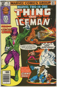 Marvel Two In One #76 (1972) - 6.0 FN *Thing/Iceman*