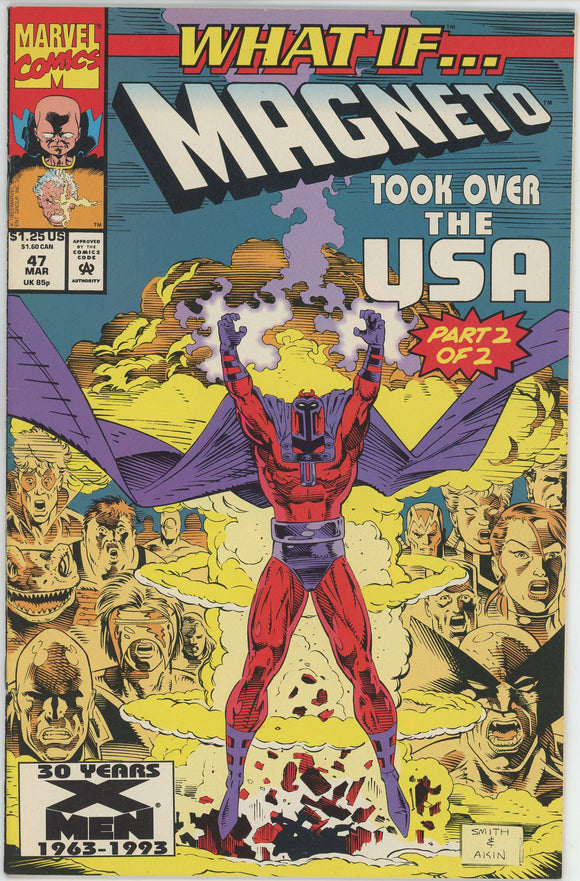 What If #47 (1989) - 9.2 NM- *What If Magneto Took Over the United States*