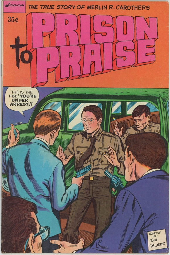 Prison to Praise #1 (1974) - 6.0 FN *Merlin Carothers Story*