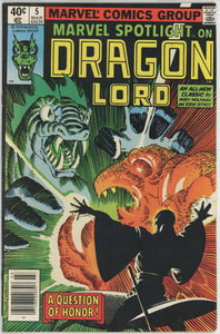 Marvel Spotlight #5 (1979) - 7.0 FN/VF *A Hero is Also a Man/Dragon Lord*